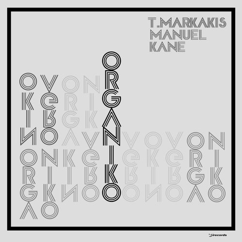 Manuel Kane, T.Markakis - Organiko [IRECEPIREC1235D2TRSPDBP]